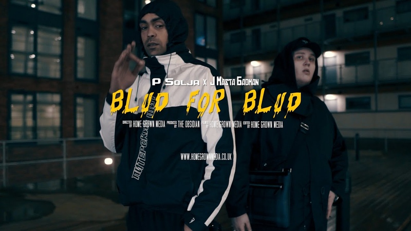 P Solja x J Masta Badman Blud for Blud ( REST IN PEACE) Music Video Home Grown