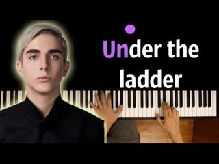 MELOVIN - Under the ladder  ● караоке | PIANO_KARAOKE ● + НОТЫ & MIDI
