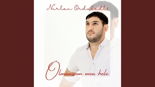 Ölmemişem men hele