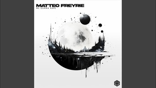 Matteo Freyrie - We Gonna Rave