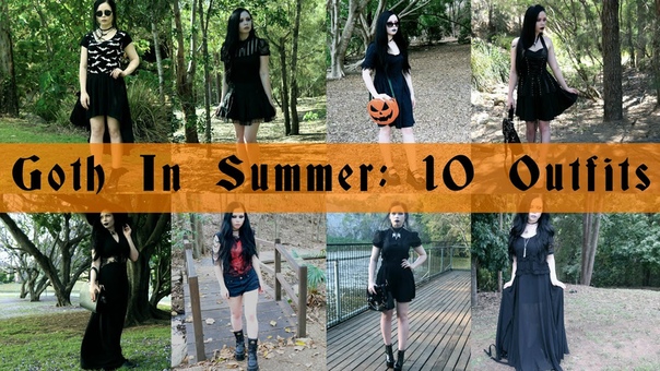 GOTH IN SUMMER, , 10 Outfit Lookbook Ree Ree