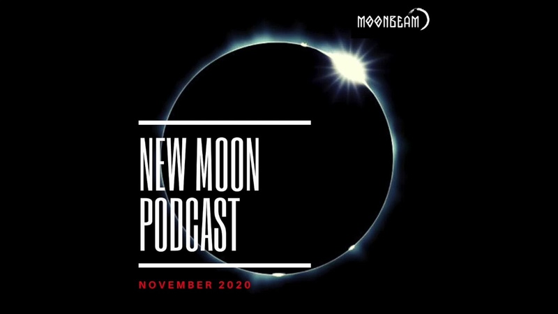 Moonbeam New Moon Podcast November