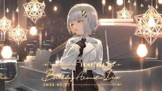 【全編無料配信】HACHI Birthday Acoustic LIVE 2024 #HACHIAcousticLIVE2024