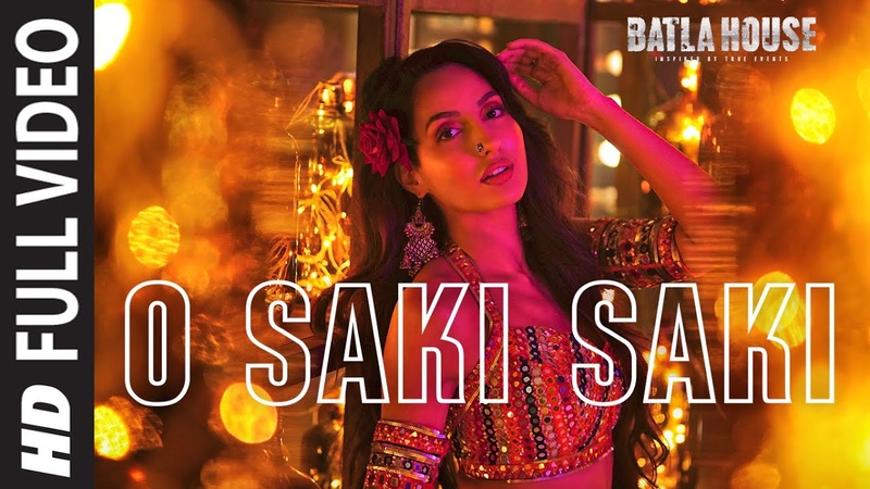 Full Song: O SAKI SAKI, Batla House, Nora Fatehi, Tanishk B, Neha K, Tulsi K, B Praak, Vishal