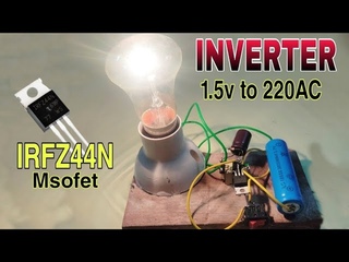 Simple  Inverter  to 220v High Power 100W || IRFZ44N Mosfet