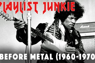 Before Metal (1960-1970) - Playlist Junkie #4