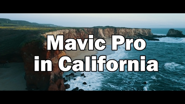 California Mavic Pro in Cinematic 2.