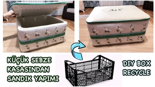 SEBZE KASASINDAN SANDIK YAPIMI, Plastik Kasa | HOW TO MAKE A RECYCLED BOX | PLASTIC CRATES IDEA