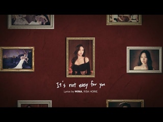 MINA「It’s not easy for you」Lyrics Behind＋Snippet