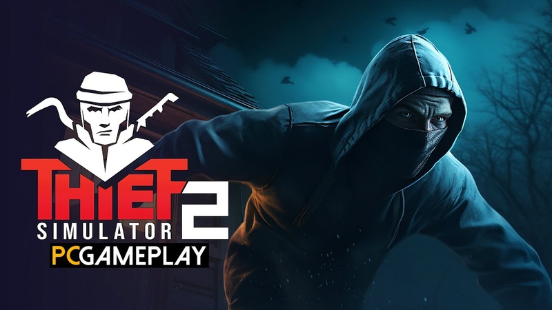 Thief Simulator 2 Gameplay (