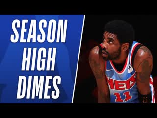 Kyrie Dishes Out SEASON-HIGH 12 AST!
