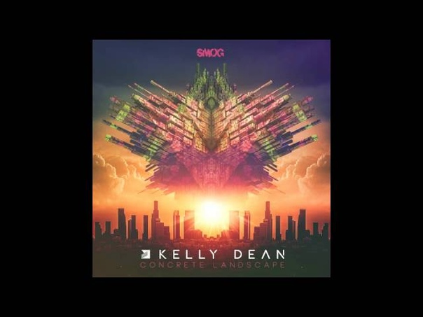 Kelly Dean Matt Deco Concrete Landscape ( Leon Switch Remix)