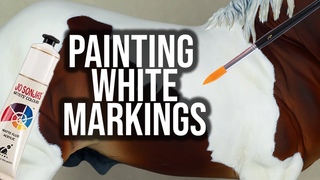 PAINTING White MARKINGS - How To Customize Your Breyer Model Horse