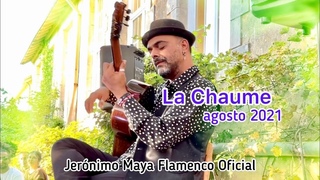 La Chaume, agosto 2021 Jernimo Maya Flamenco Oficial