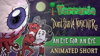 Terraria x Don't Starve Together: An Eye for an Eye Update Trailer