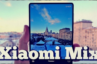 Обзор смартфона от Xiaomi - Mi Mix (2016)