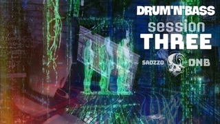 Sadzzo | Drum and Bass | Session 3