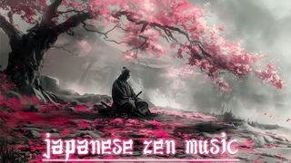 Japanese Zen Music and Ambient Sound - Relaxing Music for Sleep, Healing, Stress Relief