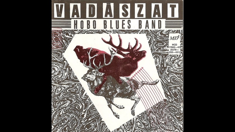 Hobo Blues Band Vadászat Teljes Album (1984