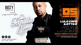 #TequilaGANG_LIVE with LuloCafe | OttoB| SoulfulP| TebzaMKGL| Vusi Nkosi| #RustyGrandCafe.||