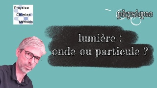 Dualit onde particule : explications en 2 minutes avec la lumire !