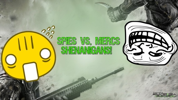 Splinter Cell: Blacklist Spies Vs. Mercs
