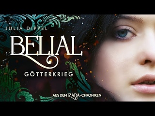 Buchtrailer zu BELIAL - GTTERKRIEG von Julia Dippel (Thienemann-Esslinger Verlag)