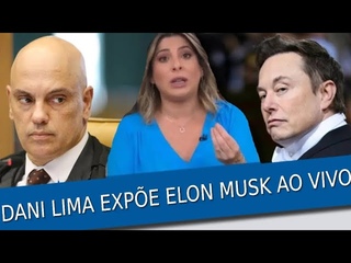 DANIELA LIMA ESCULACHA ELON MUSK AO VIVO NA GLOBONEWS: BILIONRIO MIMADO