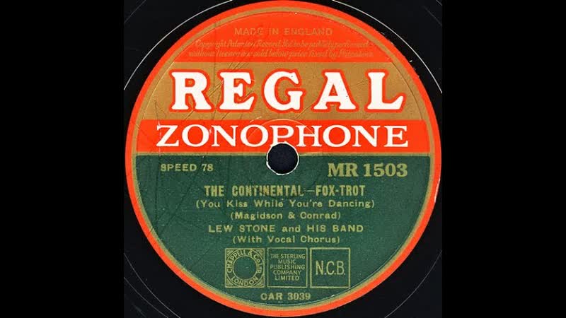 THE CONTINENTAL ( You Kiss While Youre Dancing) LEW STONE and HIS BAND