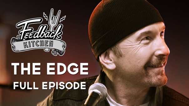 Feedback Kitchen: Mario Batali with The Edge ( Full