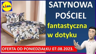 LIDL | Oferta Promocyjna od Poniedziaku . | Pociel Satynowa w Twojej Sypialni