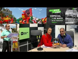 Entrevista a Jesús Muñoz por el 1° de Mayo. Día del Trabajo👉“#EnlaBocadelLobo“ Informa