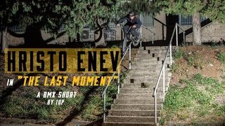HRISTO ENEV | THE LAST MOMENT