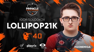 lollipop21k набил 40 фрагов против 1WIN | Pinnacle Fall Series #2