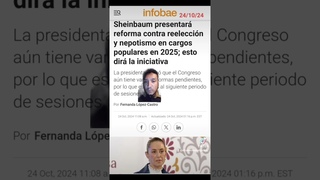 La presidenta Claudia Sheinbaum presenta iniciativa contra la reelección y nepotismo
