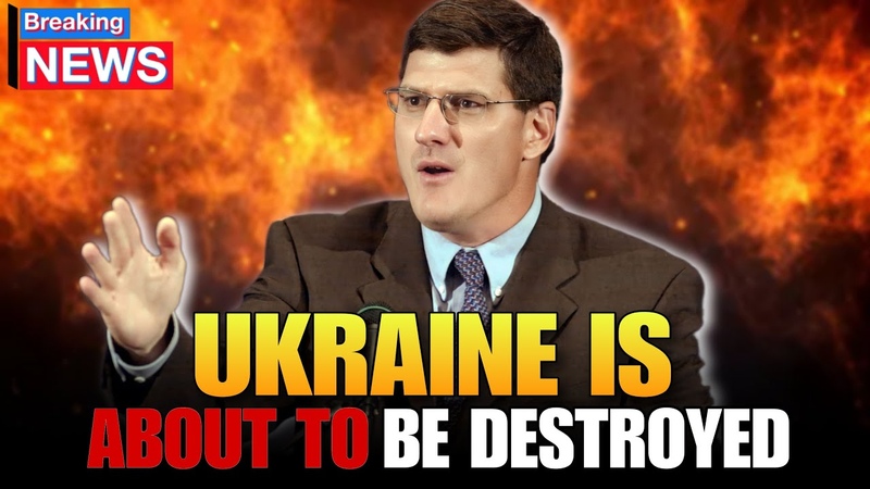 Scott Ritter, , Ukraine Is In Serious Trouble, Things Are Getting More Uglier In
