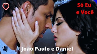 S Eu e Voc - Joo Paulo e Daniel (Legendado)