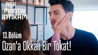 Ozan'a okkal bir tokat! - Ak Mantk ntikam 13. Blm