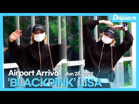 리사(블랙핑크), 입국길도 신나게 l LISA( BLACKPINK), cute and lovely way to arrival