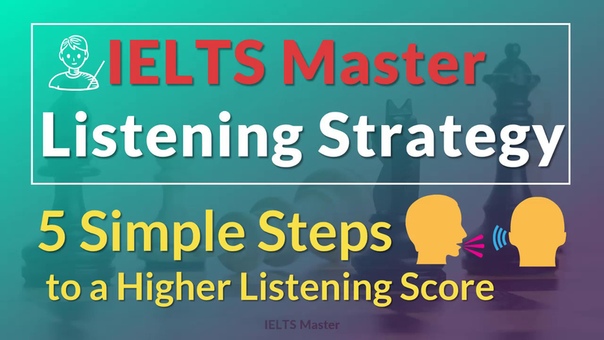 IELTS Listening 5 Steps to a Higher