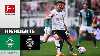 Last-Minute Equalizer! | Bremen - Borussia M'gladbach 2-2 | Highlights | Matchday 32  Bundesliga