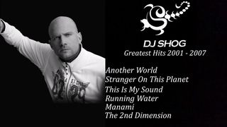 DJ Shog Greatest Hits 2001 - 2007 I RIP 1976 - 2022