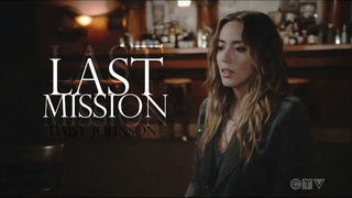Daisy Johnson || Last mission