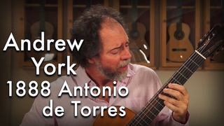 York 'Yamour' played by Andrew York on an 1888 Antonio de Torres La Italica