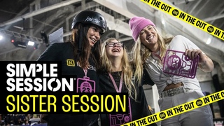 SIMPLE SESSION 23 - SISTER SESSION HIGHLIGHTS | DIG BMX