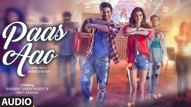 Paas Aao Audio Song ( Original Mix), Sushant Kriti Sanon, Amaal Armaan Malik Prakriti