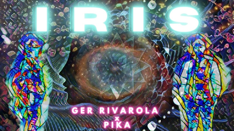Ger Rivarola x Pika IRIS