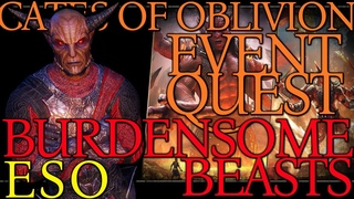 Gates of Oblivion | Event Quest | Burdensome Beasts  | ESO